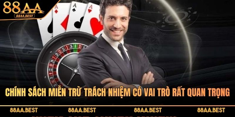 Chính sách miễn trừ trách nhiệm 88AA giúp xử lý tranh chấp minh bạch